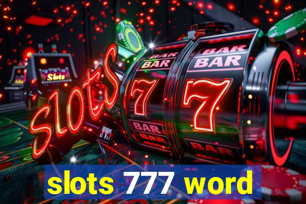 slots 777 word